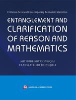   Entanglement and Clarification of Reason and Mathematics
