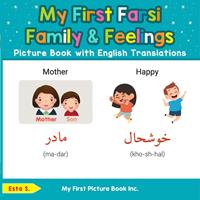 My First Farsi Family & Feelings Picture Book with English Translations