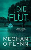   Die Flut: Ein Düsterer Psychologischer Thriller