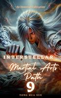   Interstellar Martial Arts Path