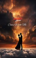   Come With Me