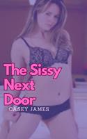   The Sissy Next Door