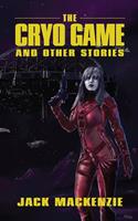 The Cryo Game and Other Stories