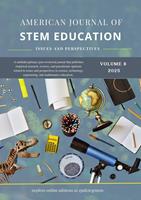   Vol. 8 (2025): American Journal of STEM Education: Issues and Perspectives