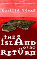   The Island of No Return