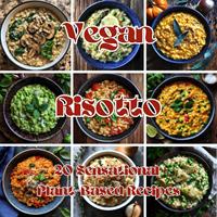   Vegan Risotto