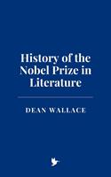   History of the Nobel Prize in Literature