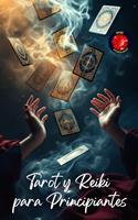   Tarot y Reiki para Principiantes