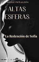 Altas Esferas: La Redención de Sofía