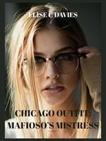 Chicago Outfit: Mafioso's Mistress