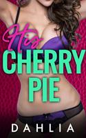   His Cherry Pie