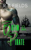 Butin du Pirate: Une Nouvelle Érotique