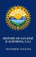 History of San José (California, U.S.)