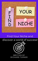   Find Your Niche