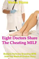 Eight Doctors Share the Cheating MILF (Multiple Partners Breeding MFM Anal Sex Medical Erotica Story)