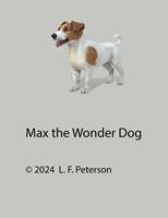   Max the Wonder Dog