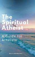   The Spritual Atheist