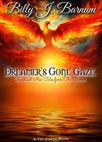 Dreamer's Gone Gaze The Last New Tales from The Baron
