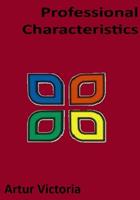 Characteristics of A Profession