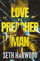   Love of a Preacher Man