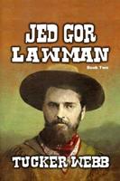   Jed Gor - Lawman