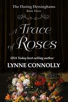   A Trace of Roses