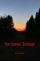   The Crystal Birdcage