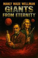   Giants From Eternity