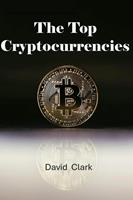   The Top Cryptocurrencies