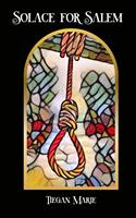   Solace for Salem