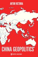   China Geopolitics