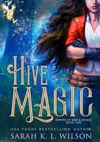   Hive Magic