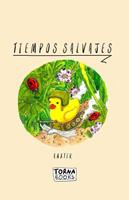   Tiempos Salvajes