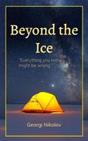   Beyond the Ice