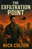   The Exfiltration Point