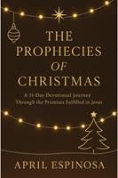   The Prophecies of Christmas