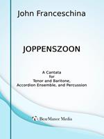   Joppenszoon - A Cantata for Tenor and Baritone, Accordion Ensemble, and Percussion