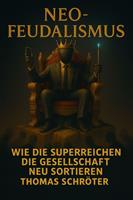   Neo-Feudalismus