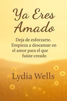   Ya Eres Amado