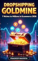   Dropshipping Goldmine: 7 Niches to Millions in E-commerce 2026