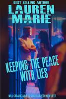 Keeping the Peace with Lies
