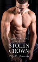 Stolen Crown: Trapped by the Mafia, Freed by Love
