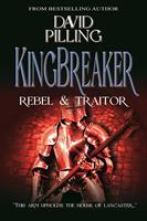   Kingbreaker: Rebel and Traitor