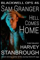 Blackwell Ops 46: Sam Granger | Hell Comes Home
