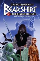 Bearshirt #5: The Beacon House