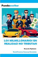   Los milmillonarios en realidad no tributan