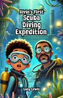 Alvin’s First Scuba Diving Expedition
