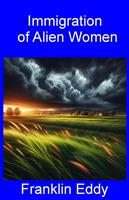Immigration of Alien Women