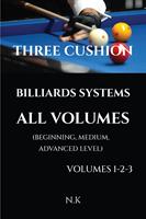   Three Cushion Billiards Systems - All Volumes &ndash; Volumes 1-2-3