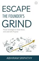 Escape the Founder's Grind